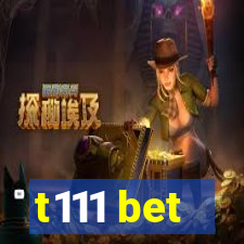 t111 bet